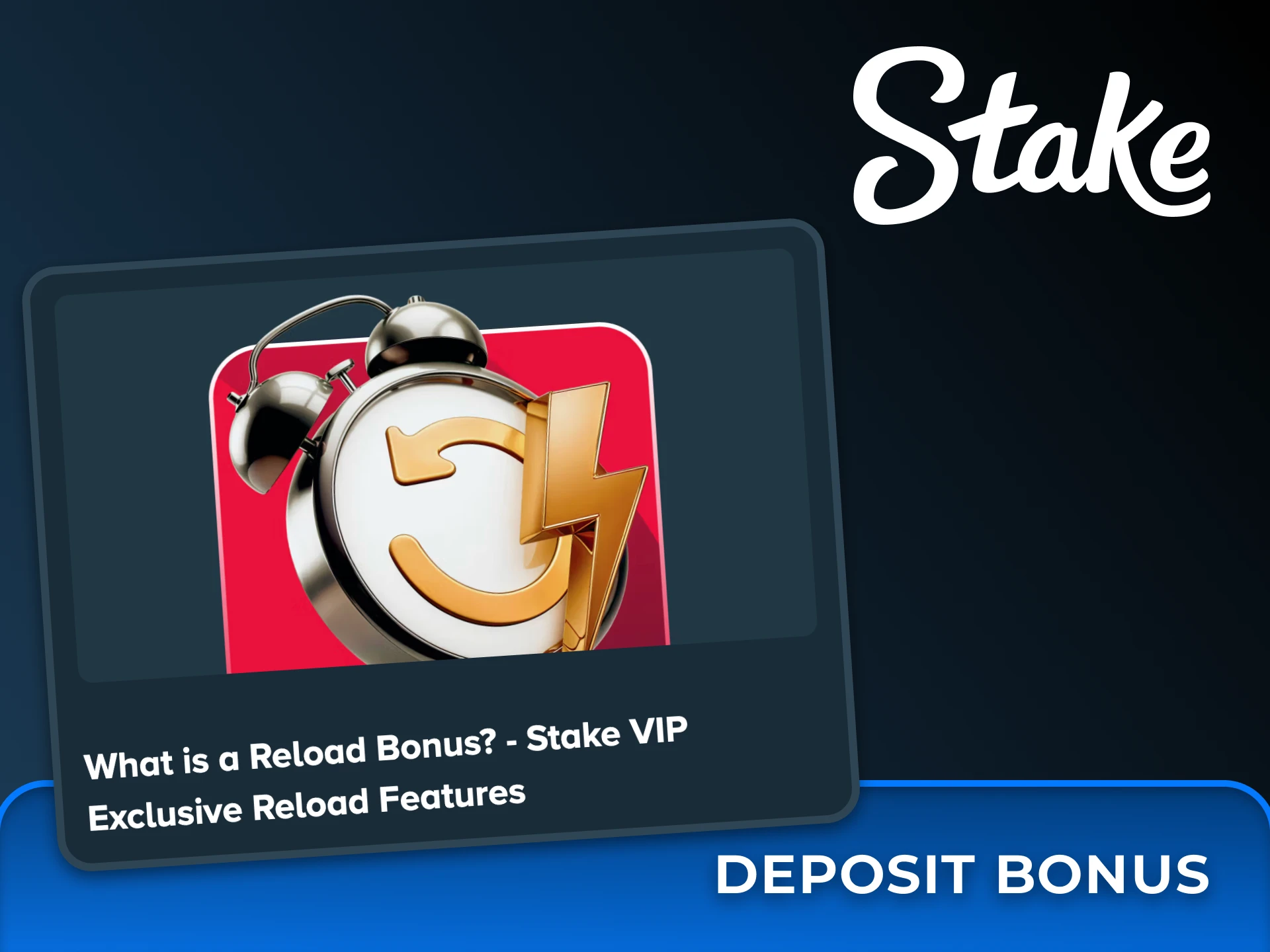 Complete the Stake welcome offer and get a deposit bonus.