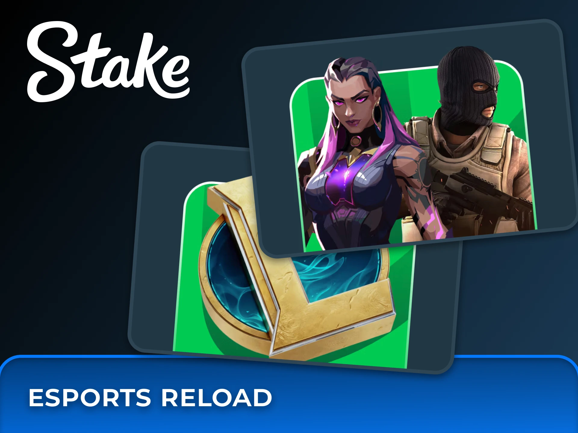 Receive a benefit for esports betting at Stake website.