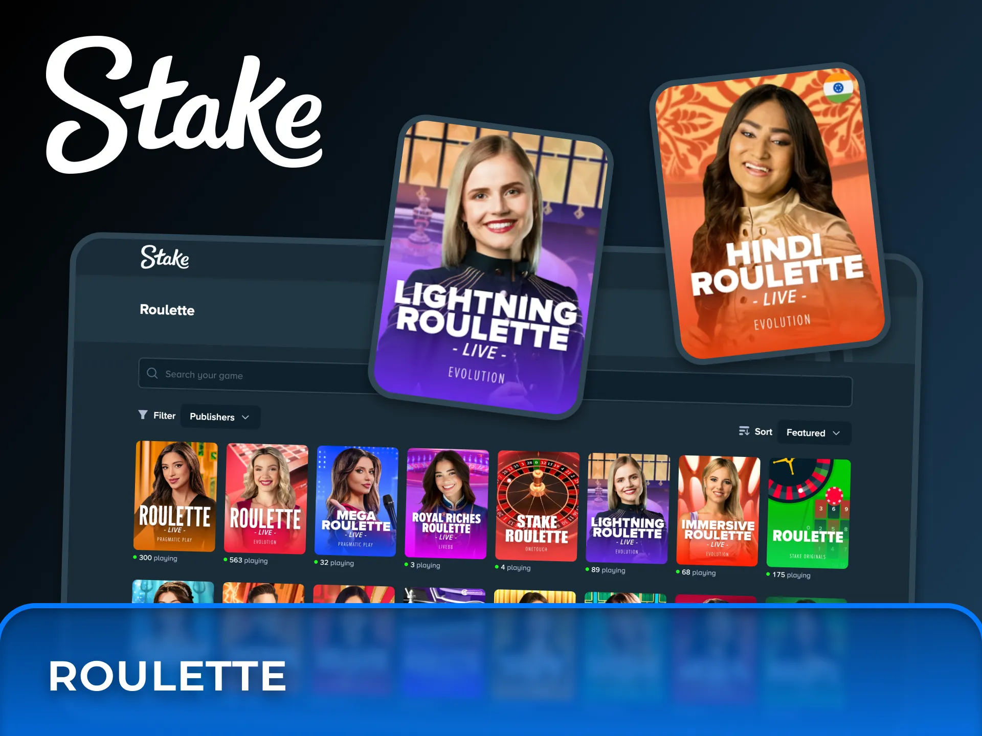 Spin the wheel in your favourite Stake roulette games.