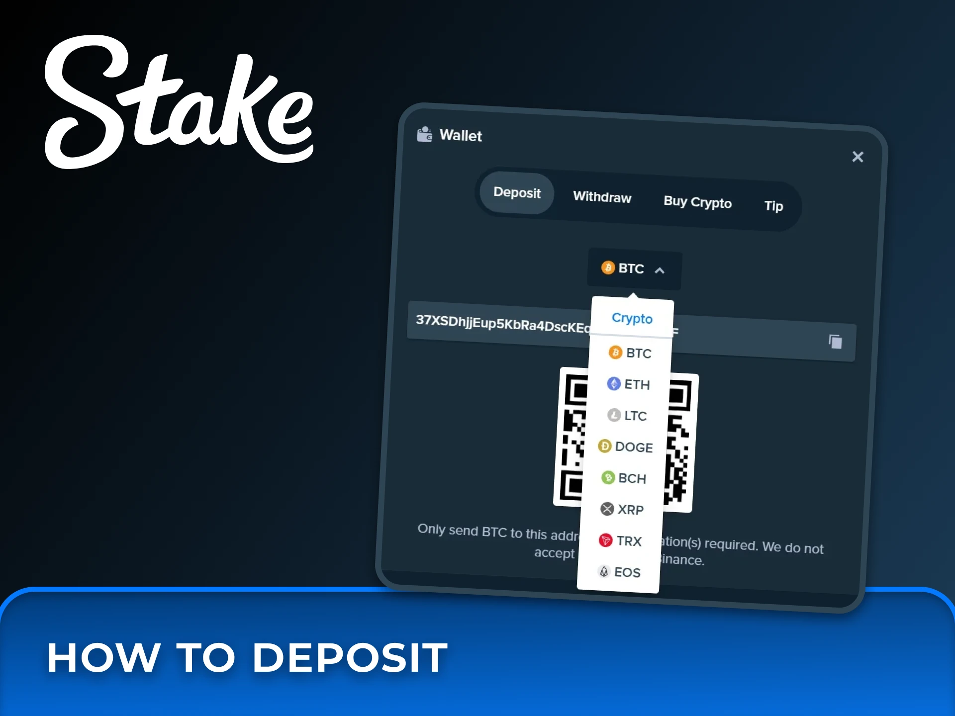 Make your first deposit at Stake website.