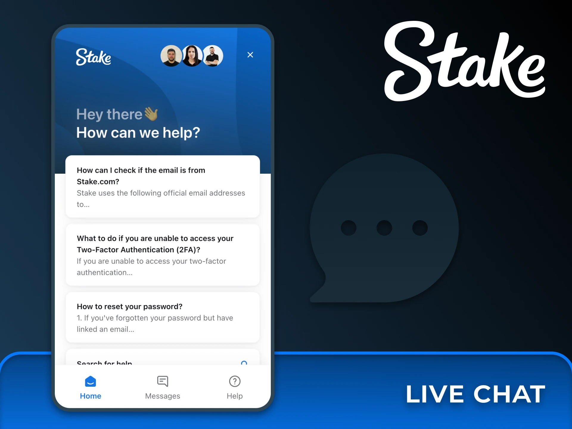 Feel free to use Stake live chat to solve your issues.
