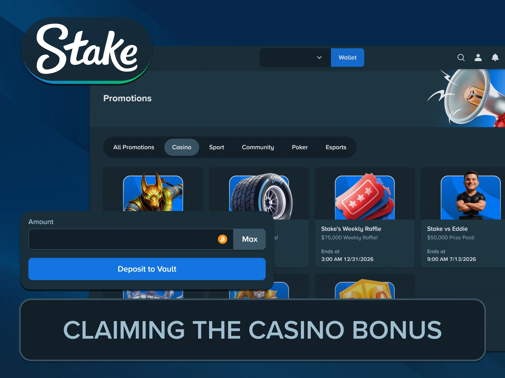 Fund your gaming account to trigger the special casino Stake Bonus.