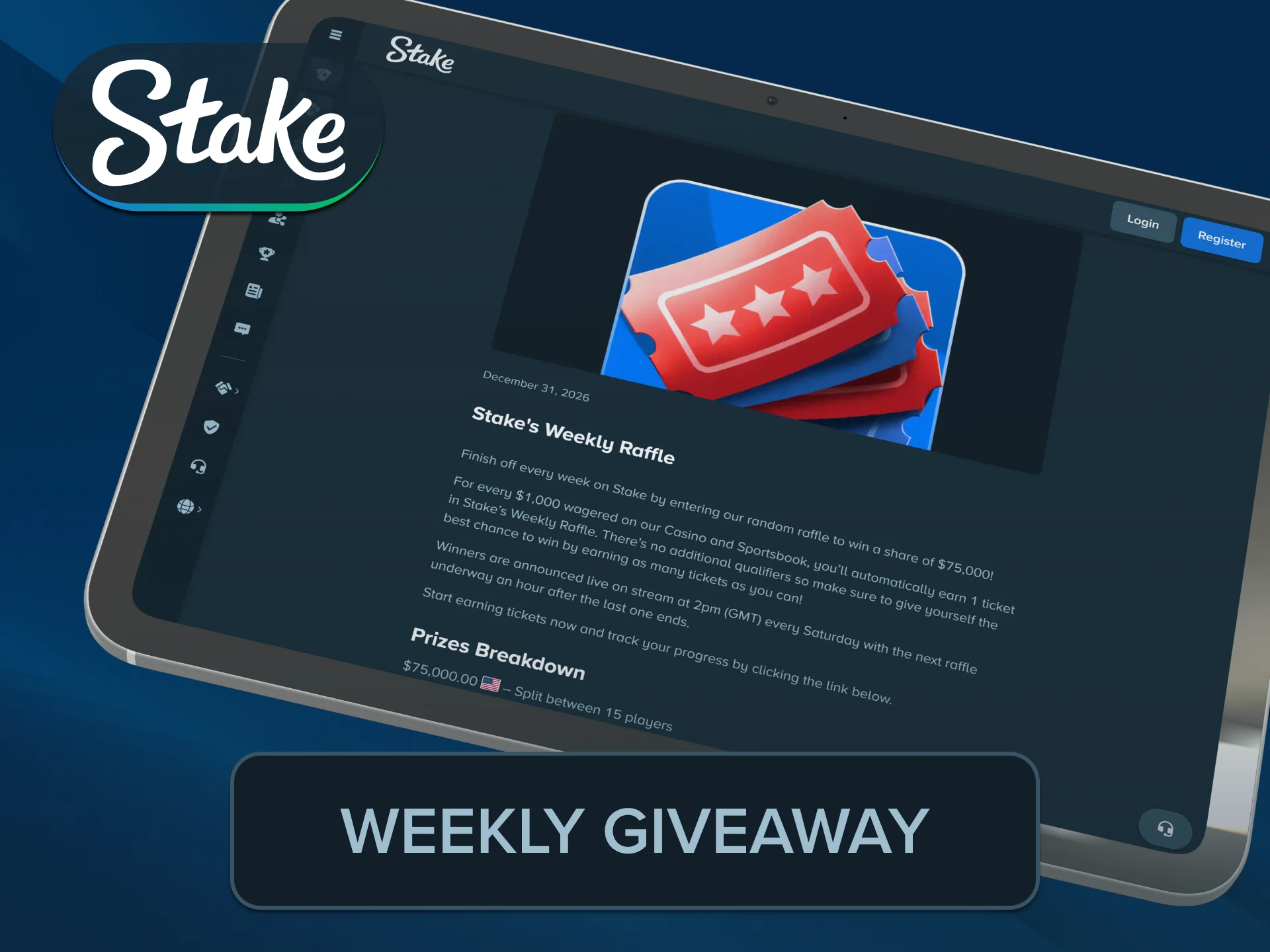 Participate in the lucrative regular prize draws using your Stake Bonus.