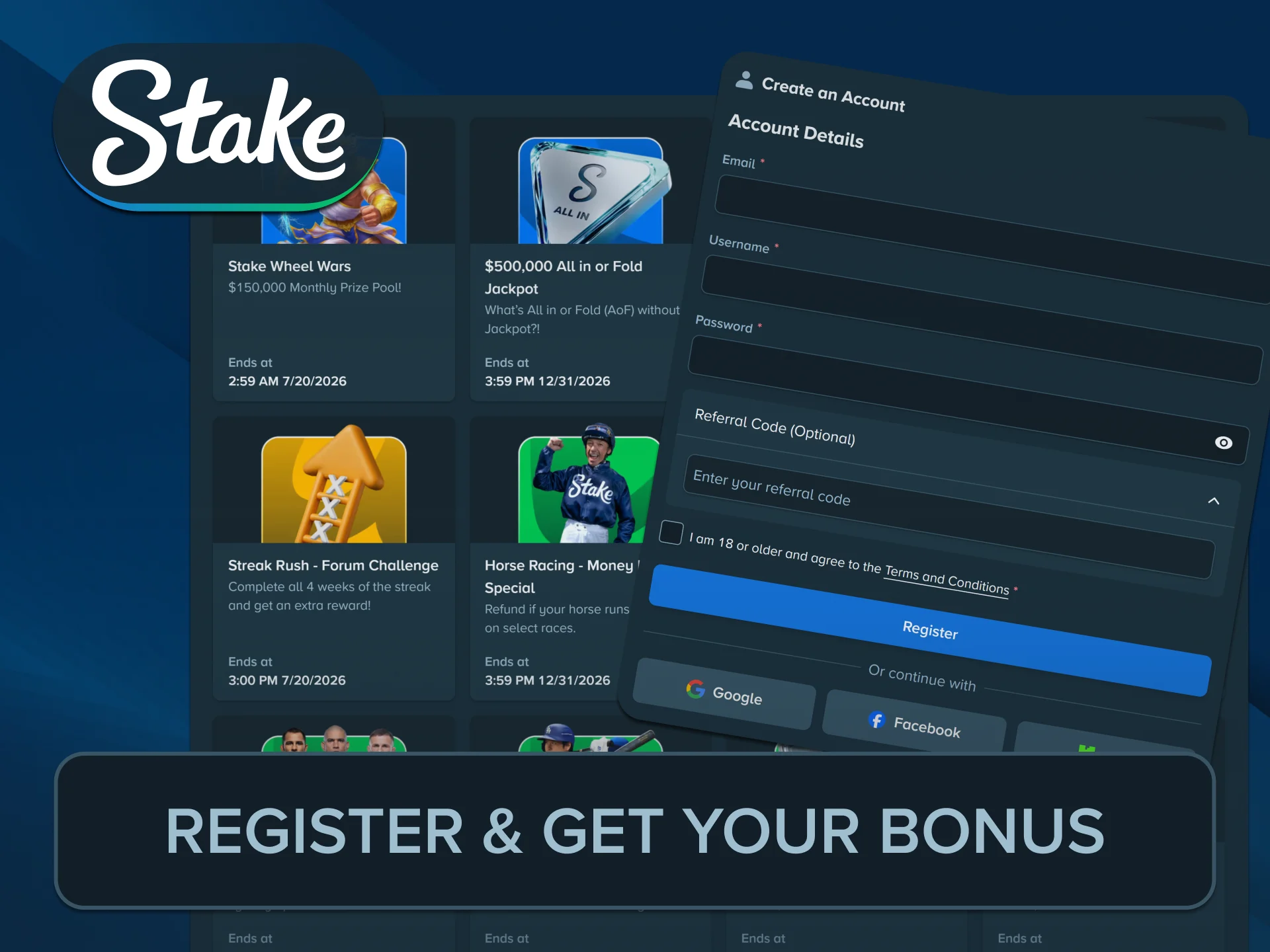 Complete the regular platform sign up to claim your Stake Bonus.