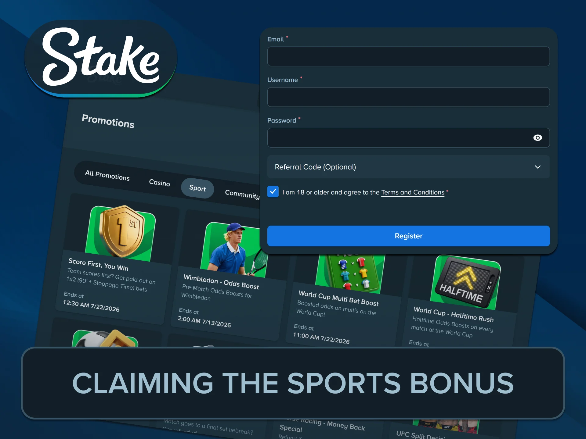 Follow the necessary steps to redeem your initial sports Stake Bonus.