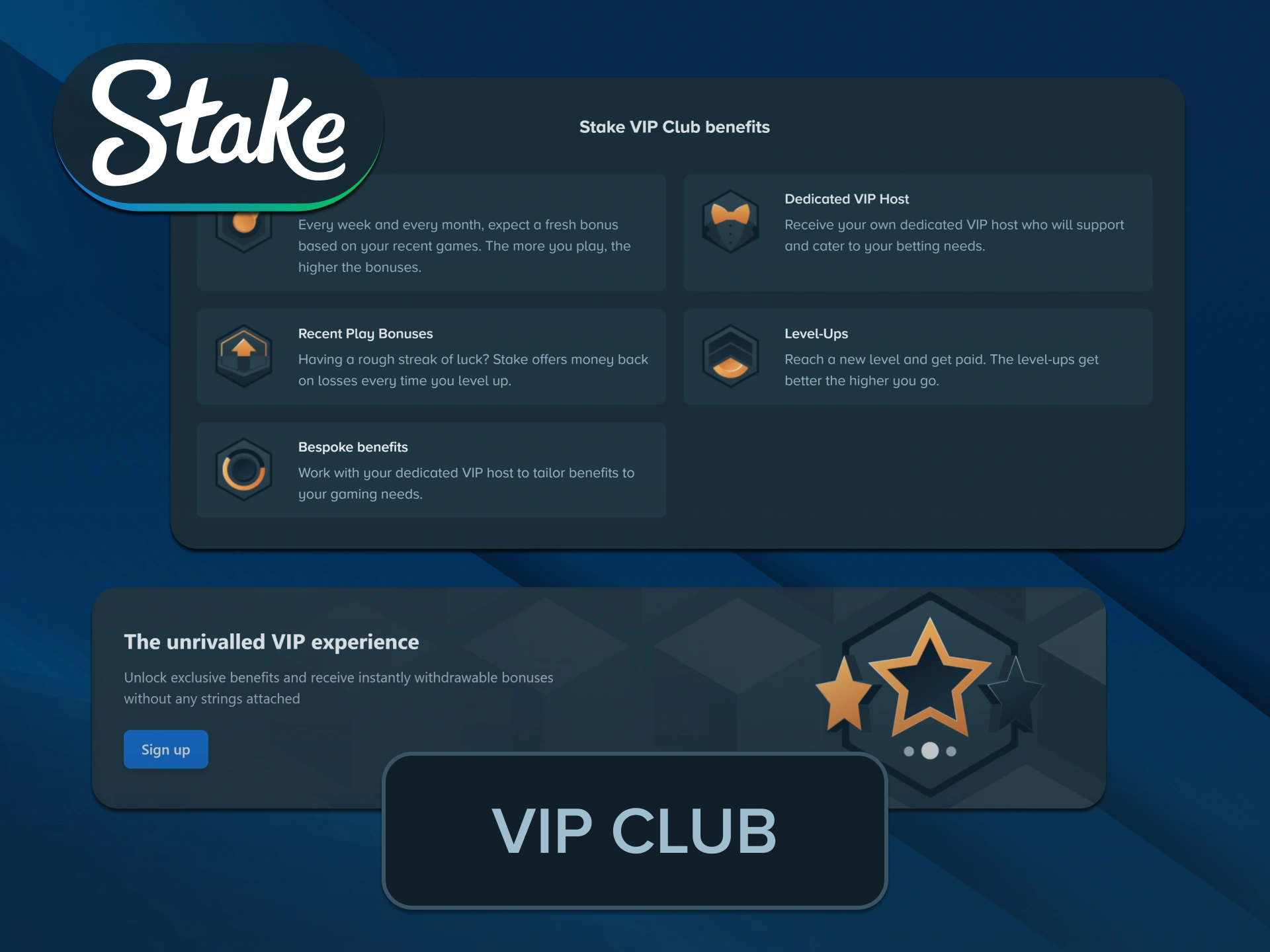 Receive personalized promotional perks by joining the exclusive Stake VIP club.